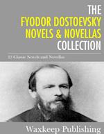 Fyodor Dostoevsky Novels and Novellas Collection