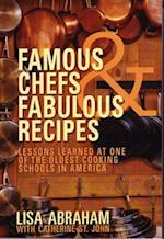 Famous Chefs and Fabulous Recipes
