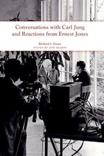 Conversations with Carl Jung and Reactions from Ernest Jones