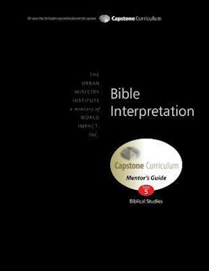 Bible Interpretation, Mentor's Guide