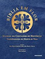 Bíblia em Flor Manual do Contador de Histórias