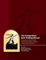 The Evangel Dean Basic Training Manual
