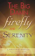 THE BIG DAMN FIREFLY & SERENITY TRIVIA BOOK (hardback)