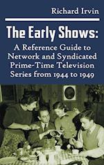 The Early Shows