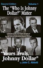 The "Who Is Johnny Dollar?" Matter Volume 1 (2nd Edition) (hardback)