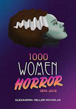 1000 Women In Horror, 1895-2018 
