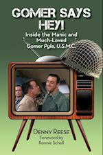 Gomer Says Hey! Inside the Manic and Much-Loved Gomer Pyle, U.S.M.C. 