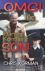OMG! It's Harvey Korman's Son! (hardback)