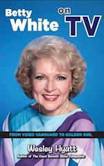 Betty White on TV (hardback)