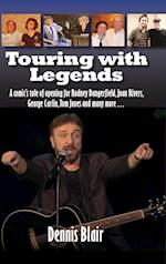 Touring with Legends (hardback)