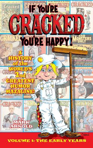 If You're Cracked, You're Happy (hardback)