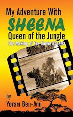My Adventure With Sheena, Queen of the Jungle (hardback)