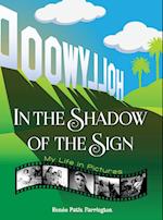 In the Shadow of the Sign - My Life in Pictures (color) (hardback)