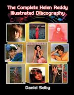 The Complete Helen Reddy Illustrated Discography 