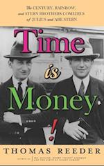 Time is Money! The Century, Rainbow, and Stern Brothers Comedies of Julius and Abe Stern (hardback) 