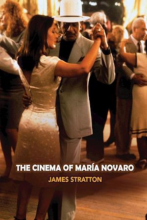The Cinema of María Novaro