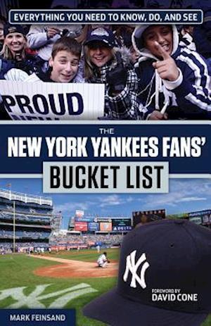 The New York Yankees Fans' Bucket List