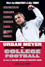 Urban Meyer vs. College Football
