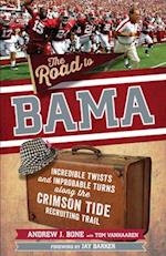The Road to Bama