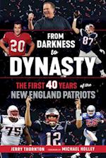From Darkness to Dynasty