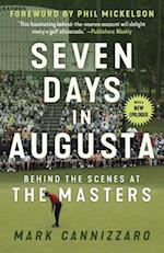 Seven Days in Augusta