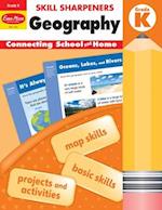 Skill Sharpeners Geography, Grade K