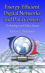 Energy Efficient Digital Networks and Data Centers