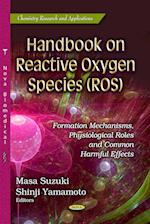 Handbook on Reactive Oxygen Species (ROS)