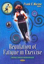 Regulation of Fatigue in Exercise