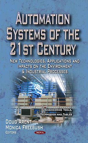 Automation Systems of the 21st Century