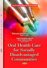 Oral Health Care for Socially Disadvantaged Communities