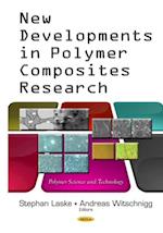 New Developments in Polymer Composites Research