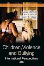 Children, Violence and Bullying