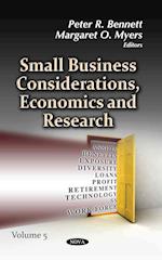 Small Business Considerations, Economics & Research