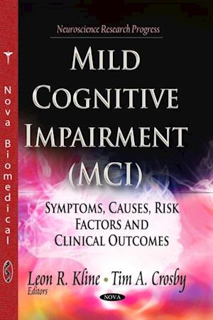 Mild Cognitive Impairment (MCI)