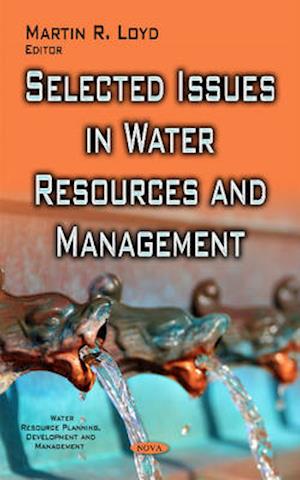 Selected Issues in Water Resources & Management