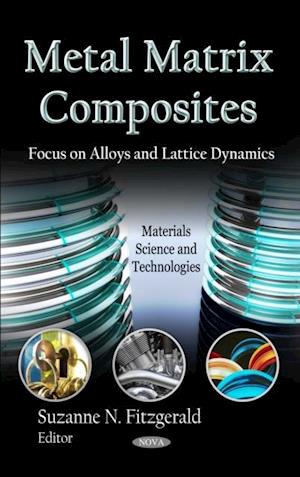 Metal Matrix Composites