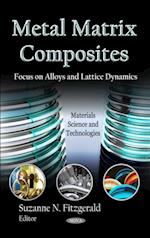 Metal Matrix Composites