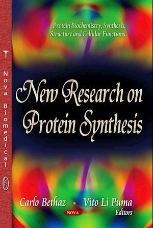 New Research on Protein Synthesis