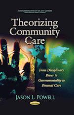 Theorizing Community Care