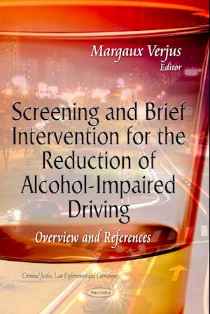 Screening & Brief Intervention for the Reduction of Alcohol-Impaired Driving