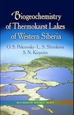 Biogeochemistry of Thermokarst Lakes of Western Siberia