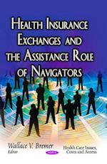 Health Insurance Exchanges & the Assistance Role of Navigators