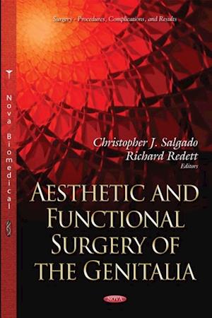 Aesthetic and Functional Surgery of the Genitalia