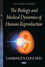 Biology & Medical Dynamics of Human Reproduction