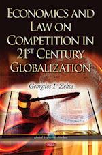 Economics & Law on Competition in 21st Century Globalization
