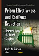 Prison Effectiveness & Reoffense Reduction