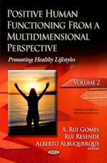 Positive Human Functioning From a Multidimensional Perspective. Volume 2