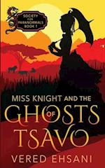 Miss Knight and the Ghosts of Tsavo 