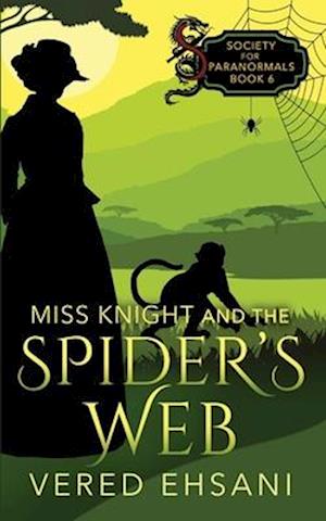 Miss Knight and the Spider's Web